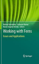 E-Book (pdf) Working with Ferns von Ashwani Kumar, Helena Fernández, Maria Angeles Revilla