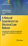 E-Book (pdf) A Natural Experiment on Electoral Law Reform von Daniela Giannetti, Bernard Grofman