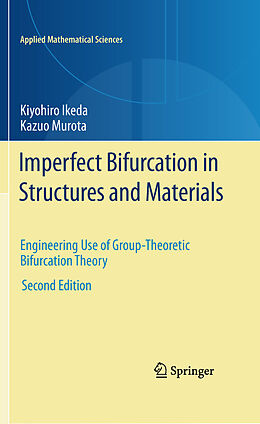 eBook (pdf) Imperfect Bifurcation in Structures and Materials de Kiyohiro Ikeda, Kazuo Murota