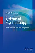 E-Book (pdf) Systems of Psychotherapy von Donald K. Fromme