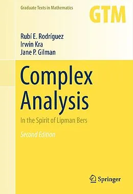 E-Book (pdf) Complex Analysis von Rubí E. Rodríguez, Irwin Kra, Jane P. Gilman