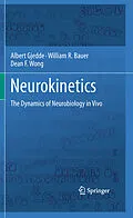 E-Book (pdf) Neurokinetics von Albert Gjedde, William R. Bauer, Dean Wong