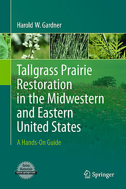 Livre Relié Tallgrass Prairie Restoration in the Midwestern and Eastern United States de Harold Gardner