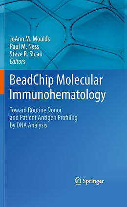 eBook (pdf) BeadChip Molecular Immunohematology de Paul M. Ness, Steve R. Sloan, JoAnn M. Moulds