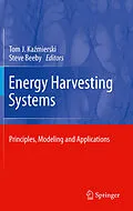 E-Book (pdf) Energy Harvesting Systems von Tom J. Kamierski, Steve Beeby