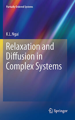 eBook (pdf) Relaxation and Diffusion in Complex Systems de K. L. Ngai