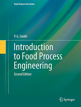 Livre Relié Introduction to Food Process Engineering de P G Smith