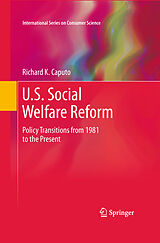 Livre Relié U.S. Social Welfare Reform de Richard K Caputo