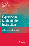 E-Book (pdf) Expertise in Mathematics Instruction von Gabriele Kaiser, Yeping Li
