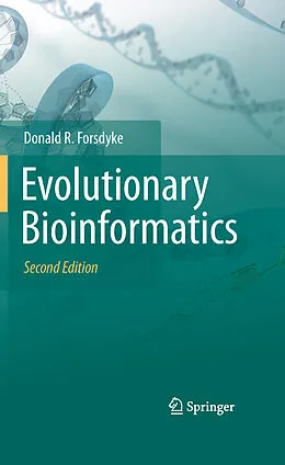 E-Book (pdf) Evolutionary Bioinformatics von Donald R. Forsdyke