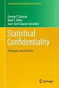 E-Book (pdf) Statistical Confidentiality von George T. Duncan, Mark Elliot, Gonzalez Juan Jose Salazar