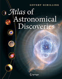 Fester Einband Atlas of Astronomical Discoveries von Govert Schilling