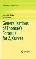 E-Book (pdf) Generalizations of Thomae's Formula for Zn Curves von Hershel M. Farkas, Shaul Zemel