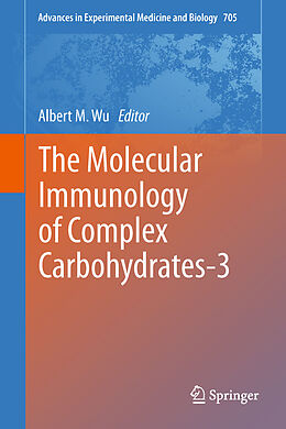 E-Book (pdf) The Molecular Immunology of Complex Carbohydrates-3 von 