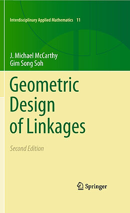 E-Book (pdf) Geometric Design of Linkages von J. Michael McCarthy, Gim Song Soh