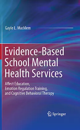 E-Book (pdf) Evidence-Based School Mental Health Services von Gayle L. Macklem