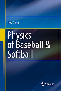 Livre Relié Physics of Baseball & Softball de Rod Cross