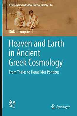 E-Book (pdf) Heaven and Earth in Ancient Greek Cosmology von Dirk L. Couprie