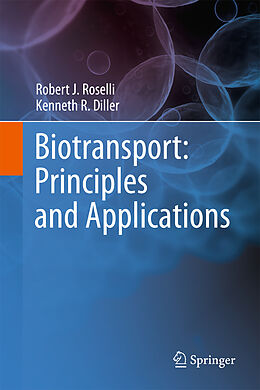 Livre Relié Biotransport de Robert J. Roselli, Kenneth R. Diller