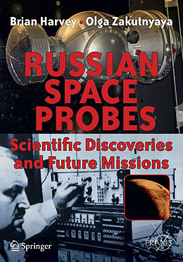 Couverture cartonnée Russian Space Probes de Olga Zakutnyaya, Brian Harvey