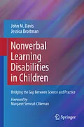 E-Book (pdf) Nonverbal Learning Disabilities in Children von John M. Davis, Jessica Broitman
