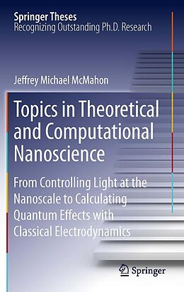 E-Book (pdf) Topics in Theoretical and Computational Nanoscience von Jeffrey Michael McMahon