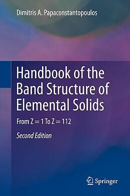 eBook (pdf) Handbook of the Band Structure of Elemental Solids de Dimitris A. Papaconstantopoulos