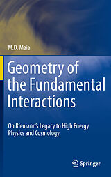 E-Book (pdf) Geometry of the Fundamental Interactions von M. D. Maia