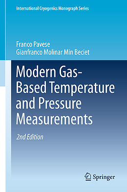 Fester Einband Modern Gas-Based Temperature and Pressure Measurements von Gianfranco Molinar Min Beciet, Franco Pavese