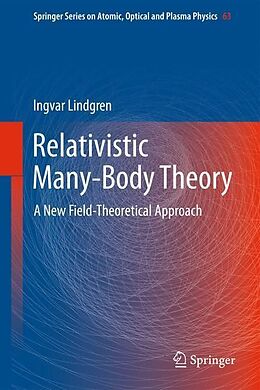 Livre Relié Relativistic Many-Body Theory de Ingvar Lindgren