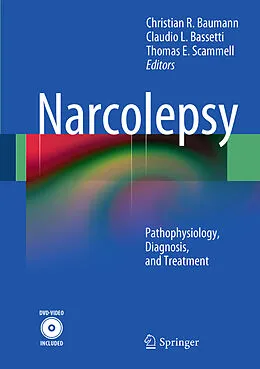 E-Book (pdf) Narcolepsy von Christian R. Baumann, Claudio L. Bassetti, Thomas E. Scammell