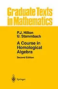 E-Book (pdf) A Course in Homological Algebra von Peter J. Hilton, Urs Stammbach