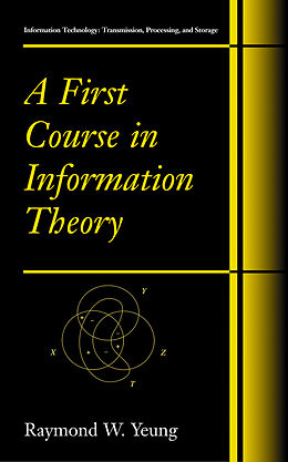 eBook (pdf) A First Course in Information Theory de Raymond W. Yeung