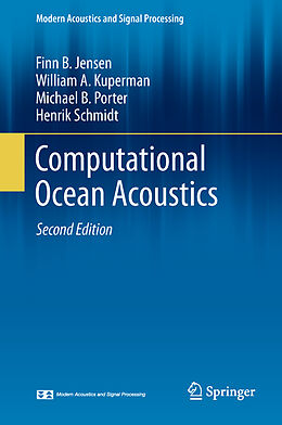 Fester Einband Computational Ocean Acoustics von Finn B. Jensen, Henrik Schmidt, Michael B. Porter