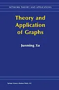 E-Book (pdf) Theory and Application of Graphs von Junming Xu