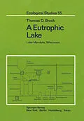 E-Book (pdf) A Eutrophic Lake von Thomas D. Brock