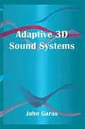 E-Book (pdf) Adaptive 3D Sound Systems von John Garas