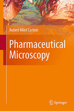 Livre Relié Pharmaceutical Microscopy de Robert Allen Carlton