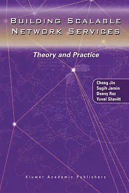 E-Book (pdf) Building Scalable Network Services von Cheng Jin, Sugih Jamin, Danny Raz