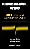 E-Book (pdf) Demonstrational Optics von Oleg M. Marchenko, Sergi Kazantsev, Laurentius Windholz