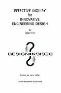 E-Book (pdf) Effective Inquiry for Innovative Engineering Design von Ozgur Eris