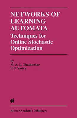 E-Book (pdf) Networks of Learning Automata von M. A. L. Thathachar, P. S. Sastry