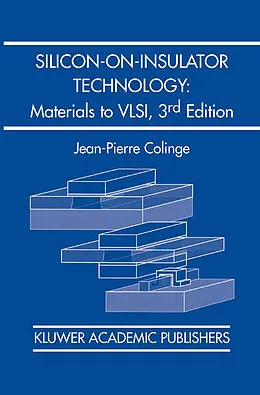 E-Book (pdf) Silicon-on-Insulator Technology: Materials to VLSI von J. -P. Colinge