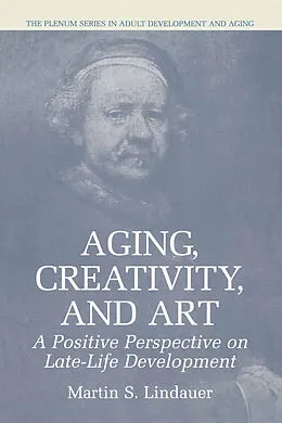 E-Book (pdf) Aging, Creativity and Art von Martin S. Lindauer