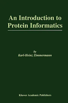 E-Book (pdf) An Introduction to Protein Informatics von Karl-Heinz Zimmermann