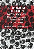 E-Book (pdf) Biological Electron Microscopy von Michael J. Dykstra, Laura E. Reuss