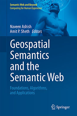 Livre Relié Geospatial Semantics and the Semantic Web de 