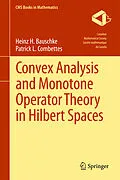 E-Book (pdf) Convex Analysis and Monotone Operator Theory in Hilbert Spaces von Heinz H. Bauschke, Patrick L. Combettes