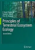 E-Book (pdf) Principles of Terrestrial Ecosystem Ecology von F Stuart Chapin Iii, Pamela A. Matson, Peter Vitousek