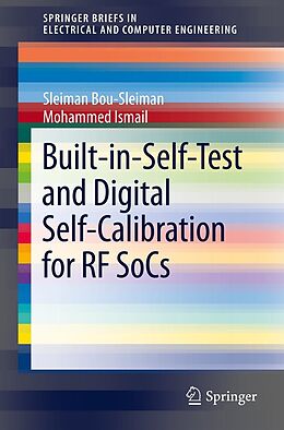 E-Book (pdf) Built-in-Self-Test and Digital Self-Calibration for RF SoCs von Sleiman Bou-Sleiman, Mohammed Ismail